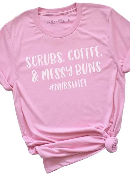 Nola Scrubs -Scrubs Coffee & Messy Buns  #NURSELIFE